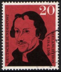 1960  Todestag von Philipp Schwarzerd genannt Melanchthon