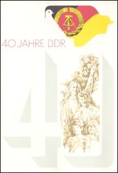 1989  40 Jahre Deutsche Demokratische Republik