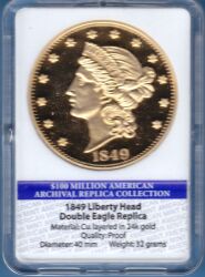 1849  Liberty Head Double Eagle Replica