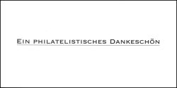 2012  Ein philatelistisches Dankeschn