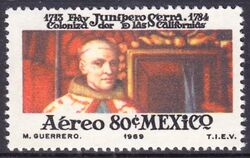 Mexiko 1969  200. Jahrestag der Ankunft von Pater Junipero Serra
