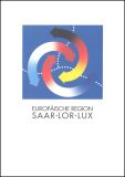 1997  Europäische Region Saar-Lor-Lux