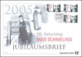 2005  Jubiläumsbrief  - 100. Geburtstag von Max...