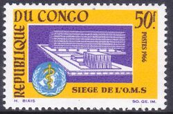 Kongo 1966  Neuer Amtssitz der Weltgesundheitsorganisation (WHO)