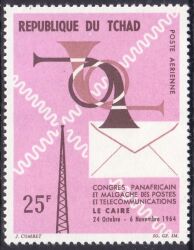 Tschad 1964  Kongreß der Post- und Fernmeldeunion
