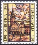 1991  600 Jahre Stadt Subotica